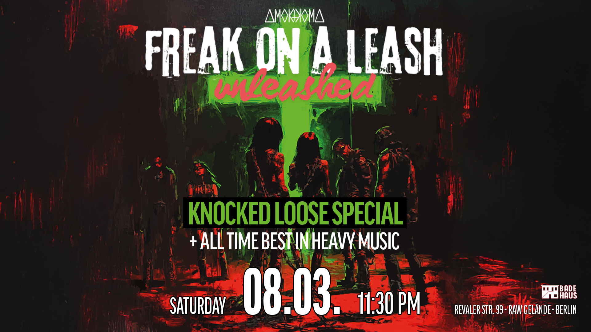 Freak on a Leash - Unleashed