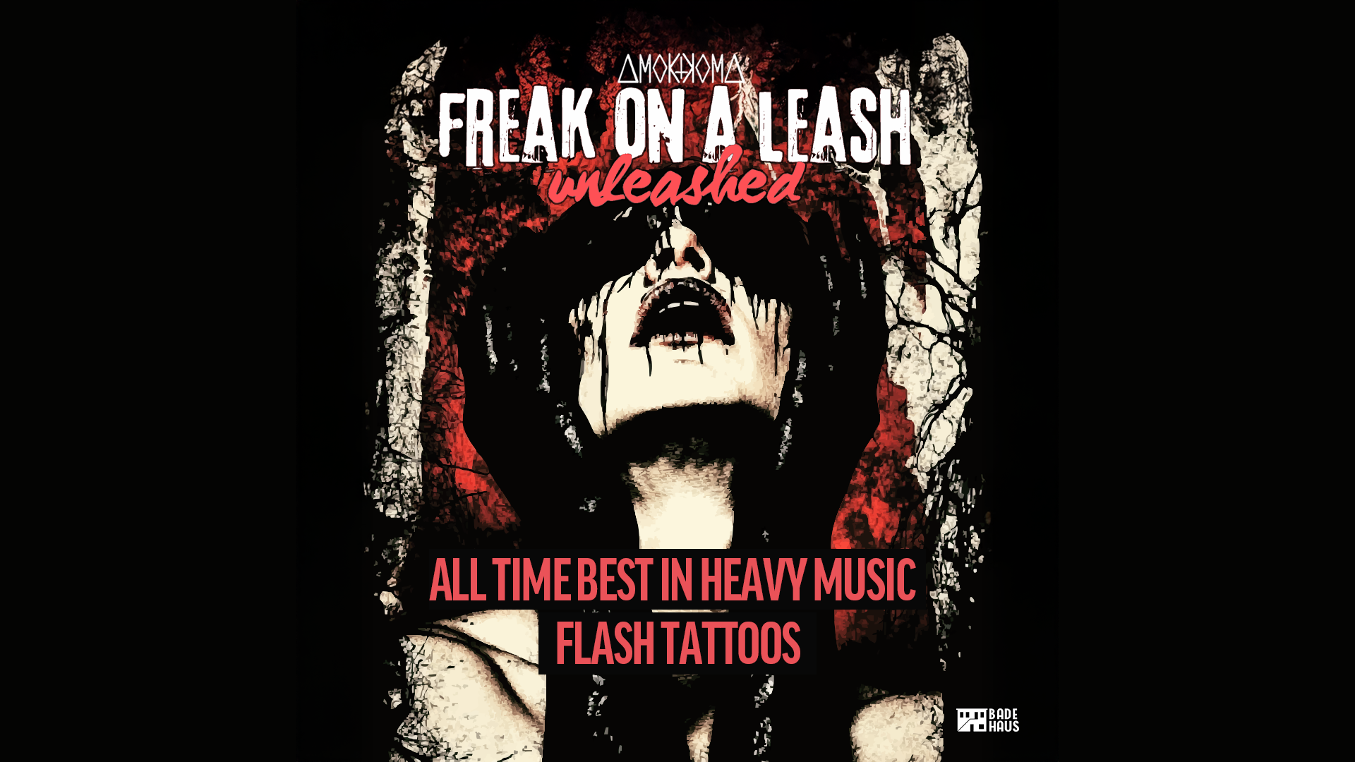 Freak on a Leash - Unleashed