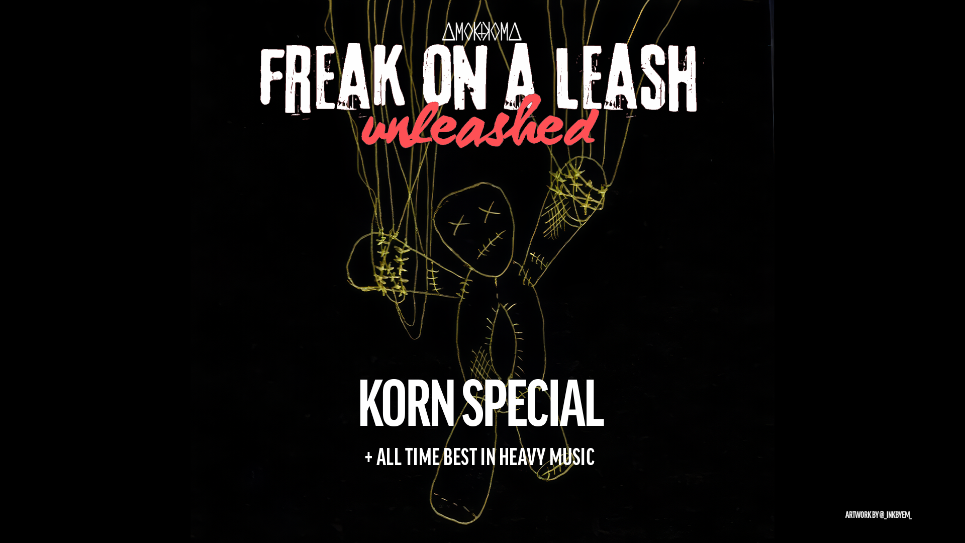 Freak on a Leash - Unleashed