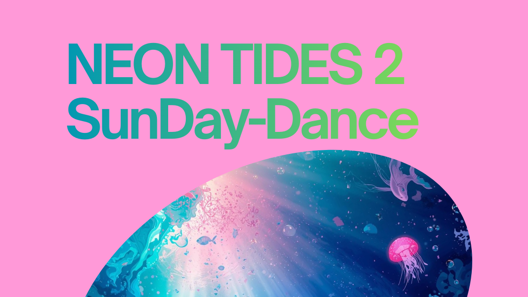 NEON TIDES Vol. II