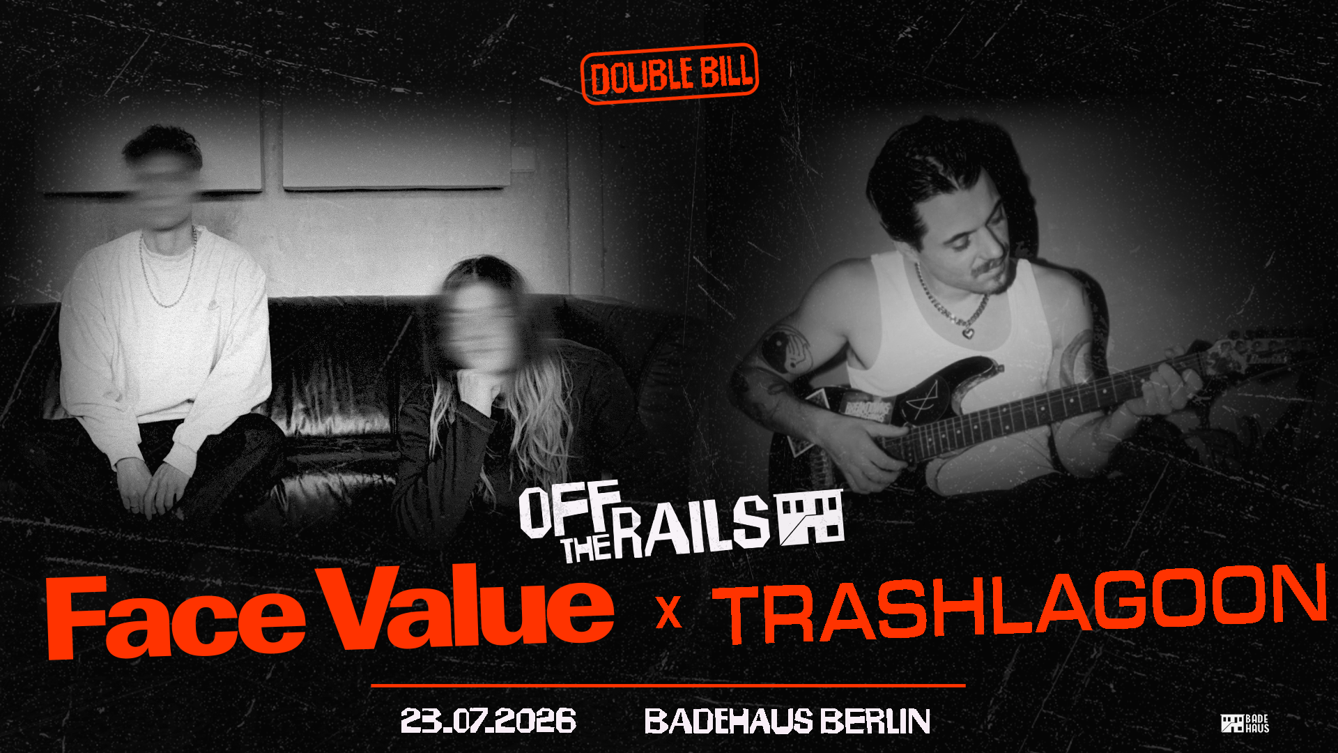 OFF THE RAILS #6: Face Value & Trashlagoon