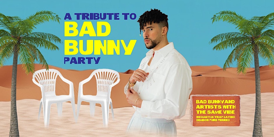 Bad Bunny Party