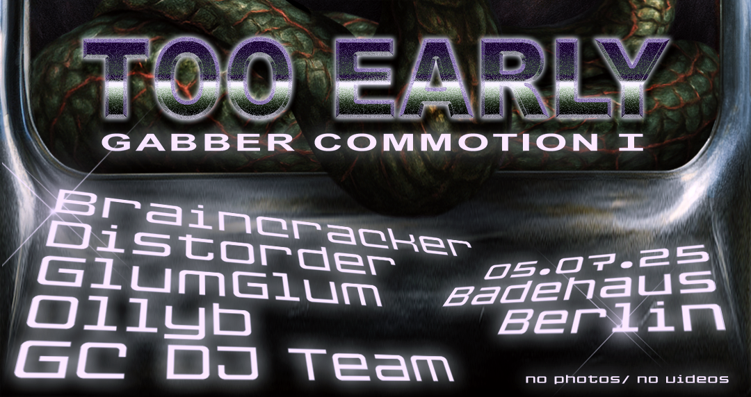 Gabber Commotion I - Too Early