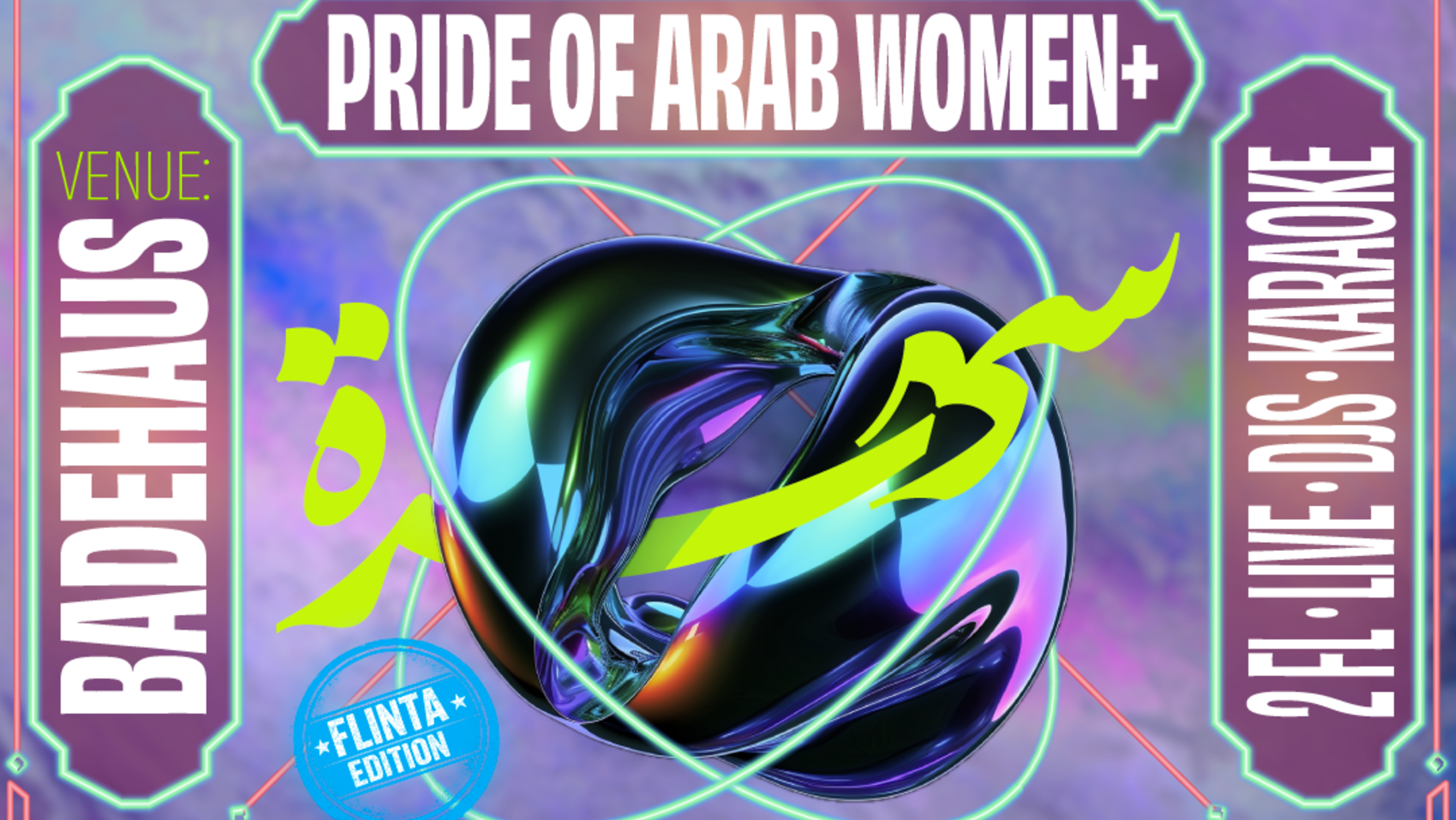 Sahra Party حفلة سهرة: PRIDE of Arab Women