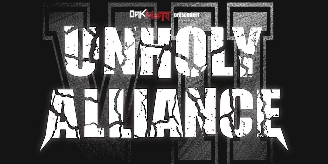 Unholy Alliance Vol. VII