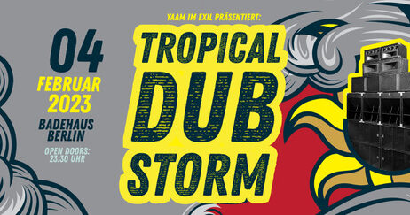 YAAM in Exile: Tropical Dub Storm w/ King David Soundsystem